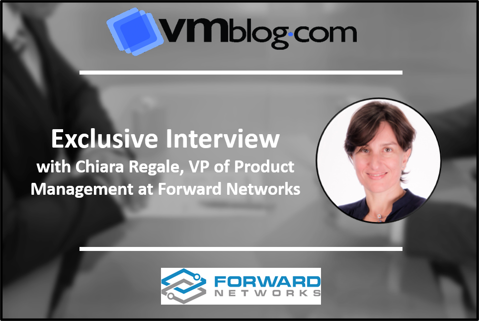 interview forward networks chiara regale