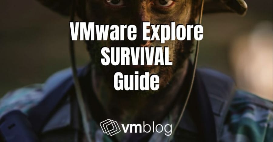 VMware Explore Survival Guide by vmblog