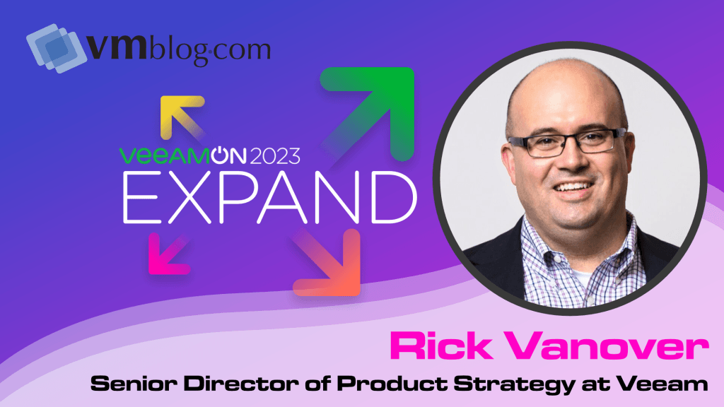 VeeamOn 2023 Interview with Rick Vanover | Senior Director of Product Strategy at Veeam