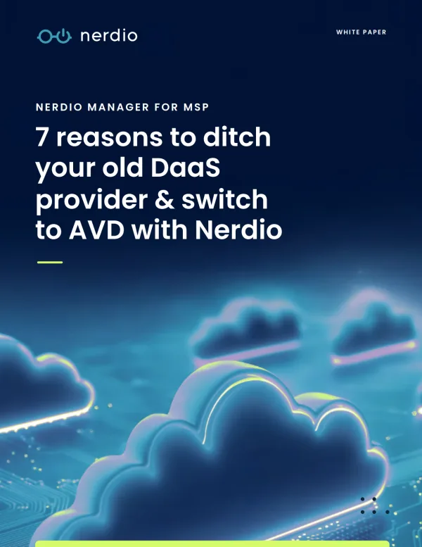 7 reasons ditch daas for nerdio