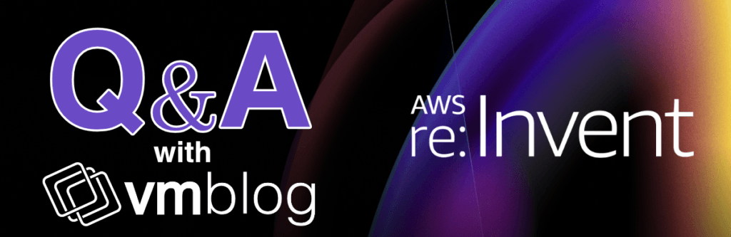 AWS re:Invent 2024 Q&A