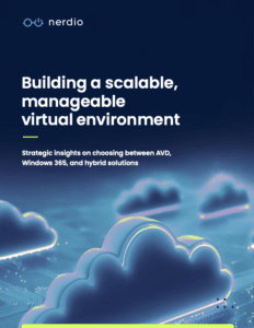 Nerdio-White-Paper_Building-a-scalable-virtual-environment