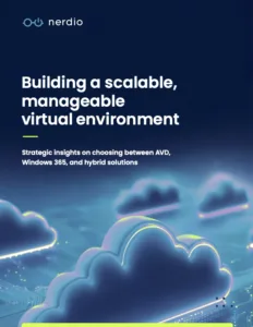 Nerdio-White-Paper_Building-a-scalable-virtual-environment