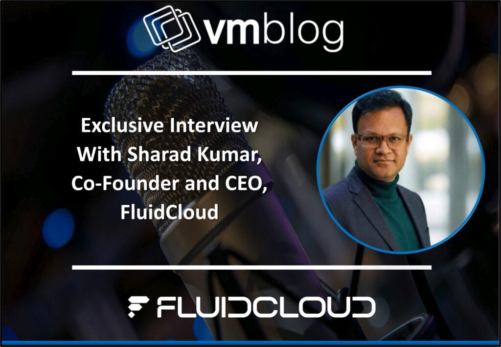 interview fluidcloud sharad kumar