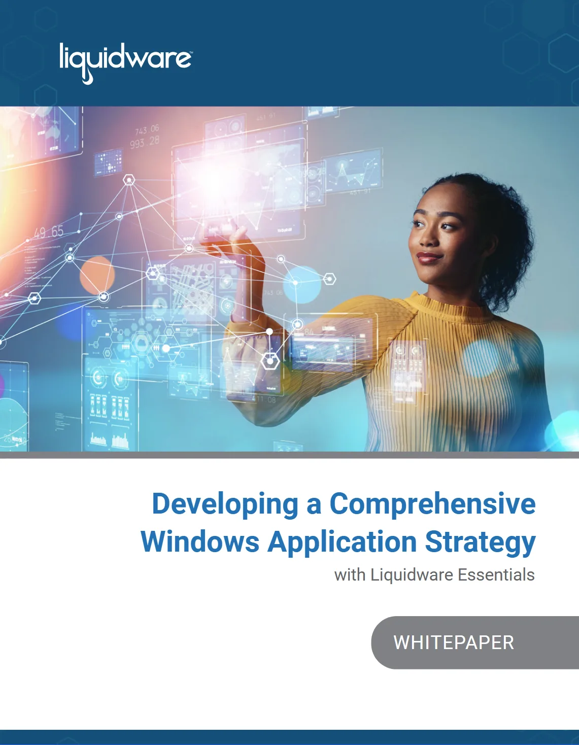 liquidware-developing-comprehensive-windows-application-strategy