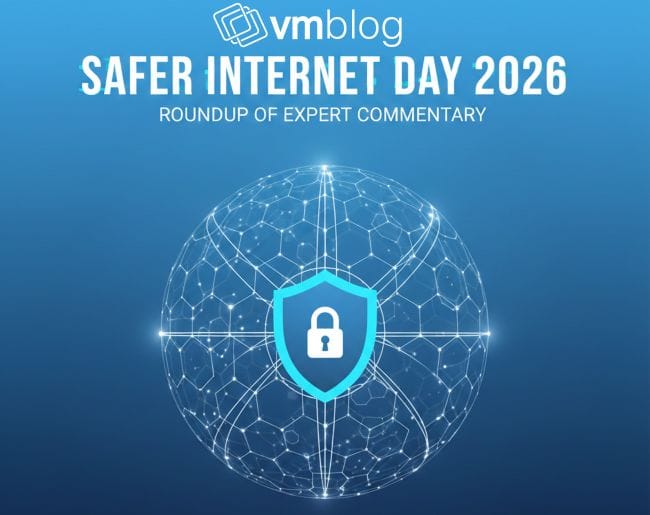 vmblog safer internet day 2026